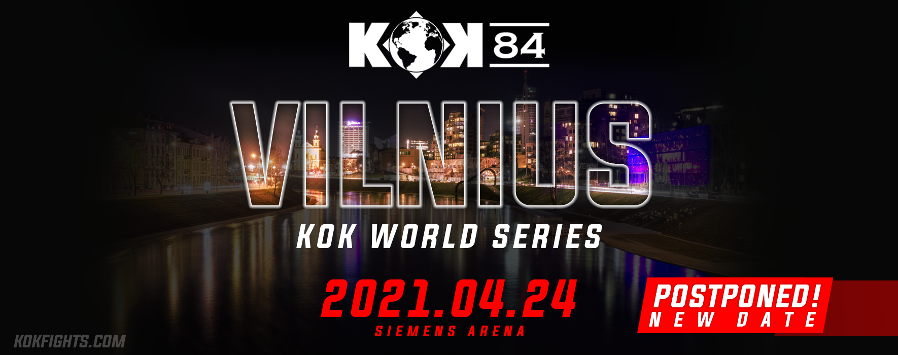 KOK 84 Postponed from November Until April