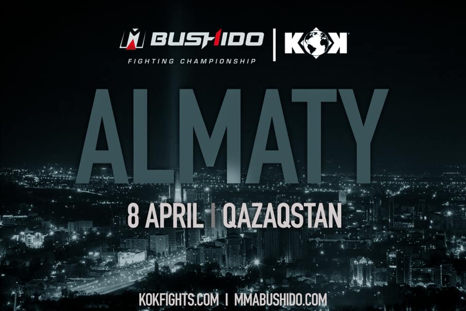 MMA BUSHIDO 16 GP & KOK COMING BACK TO KAZAKHSTAN